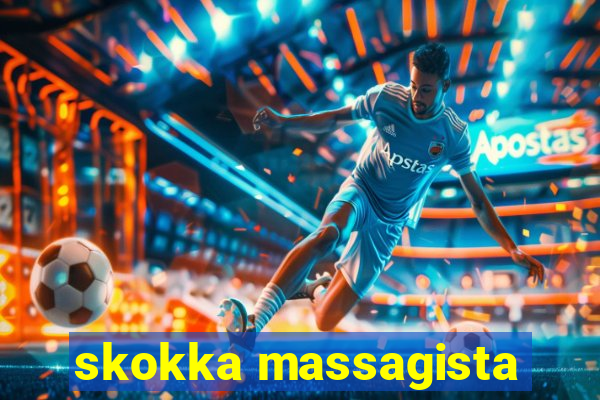 skokka massagista